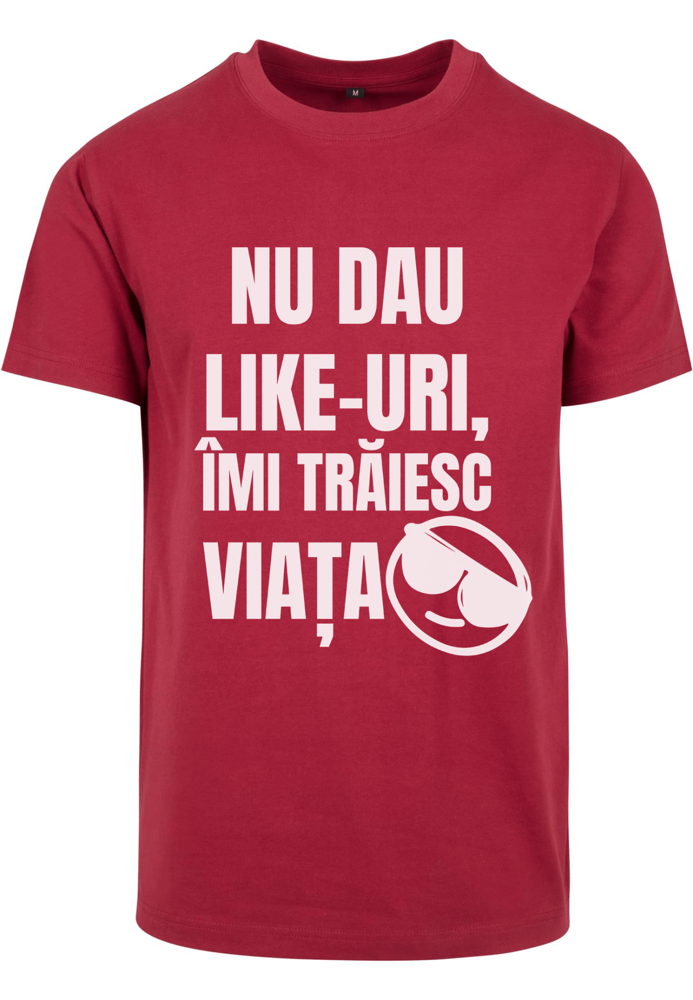Nu dau Like - uri. Îmi trăiesc viața - tricou XL din bumbac 100% - colecția FIRESC Tricou unisex - slow fashion România
