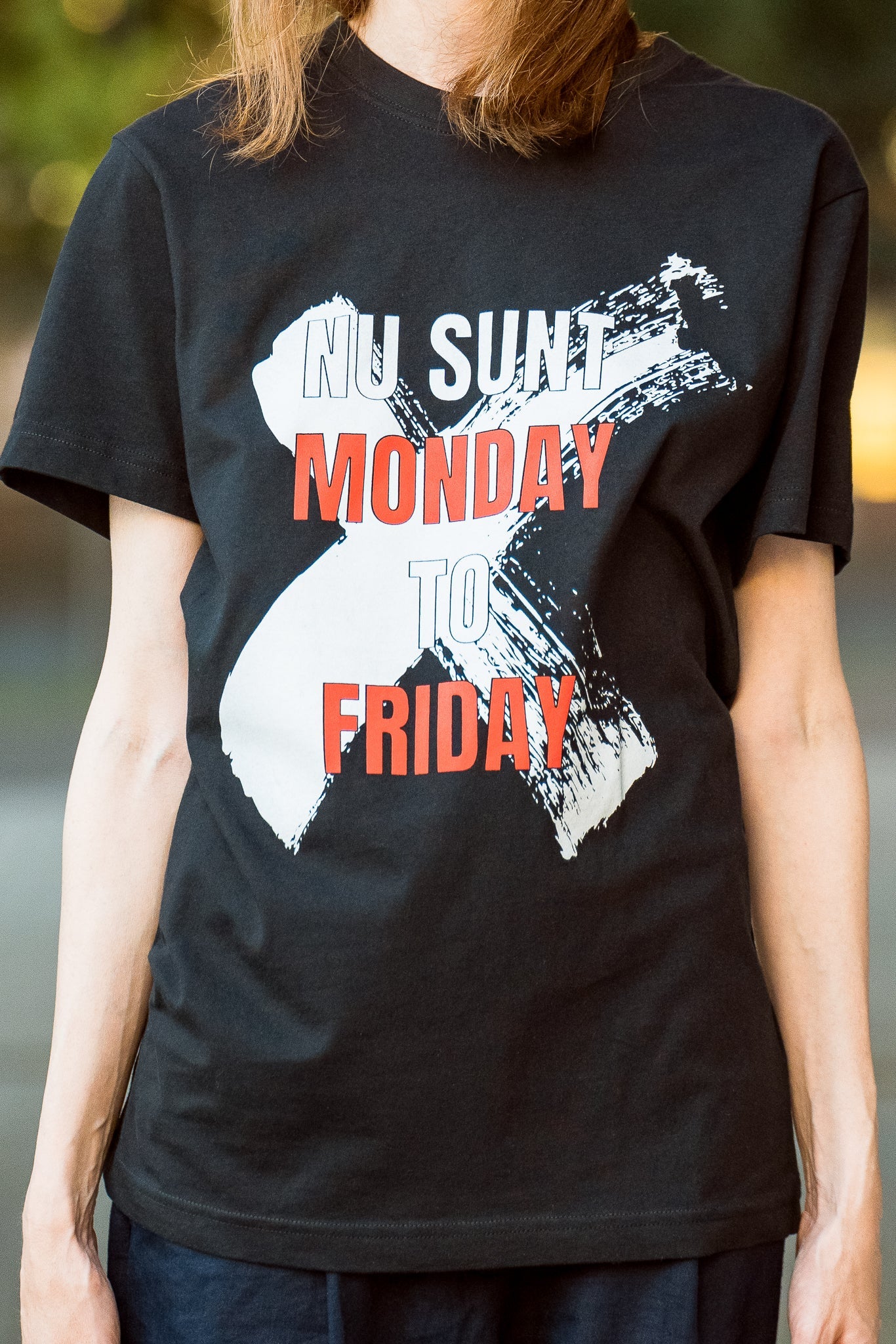 NU SUNT MONDAY TO FRIDAY - tricou XL din bumbac 100% - colecția FIRESC Tricou unisex - slow fashion România