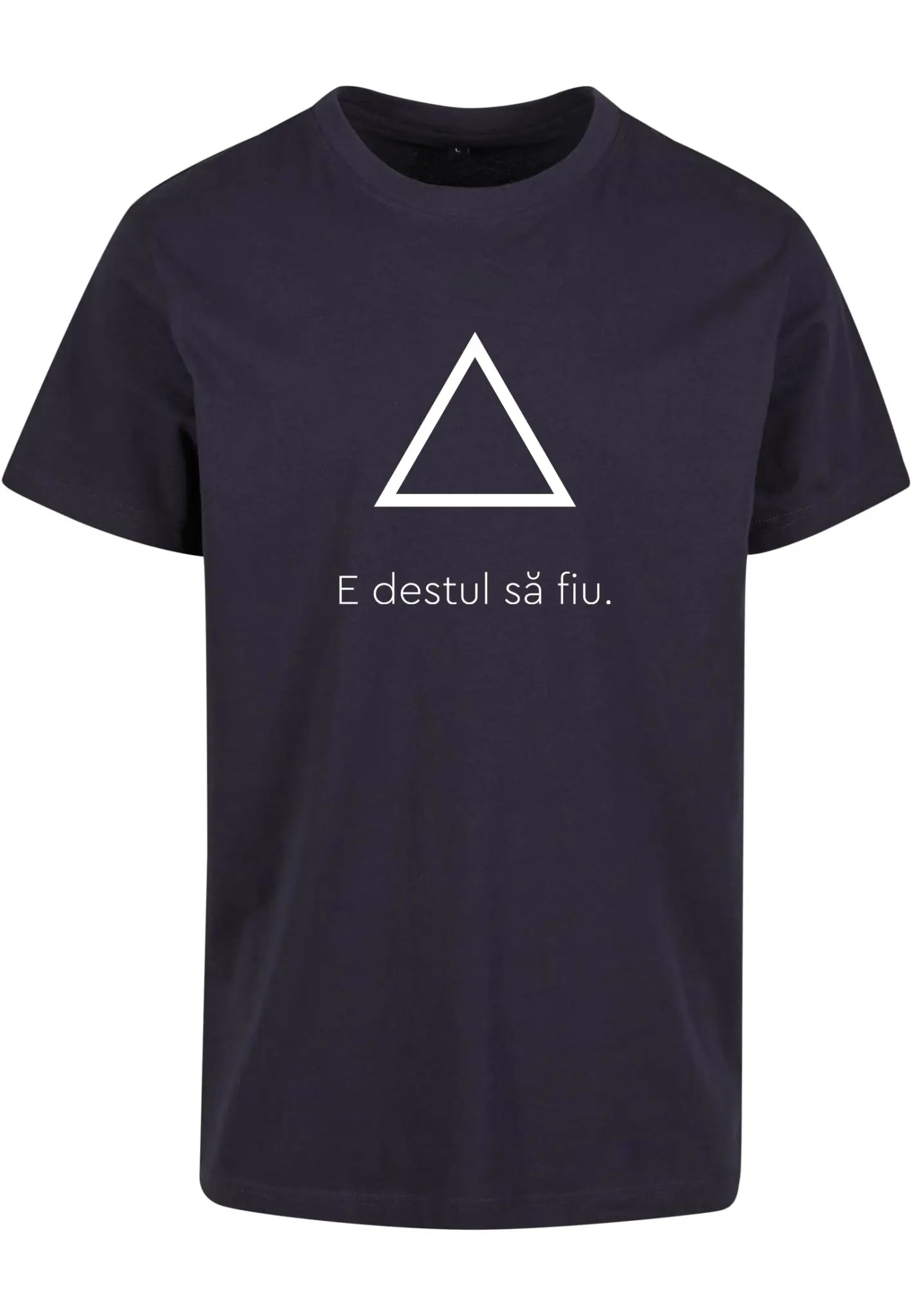 E destul să fiu - tricou S din bumbac 100% - colecția FIRESC Tricou unisex - slow fashion România