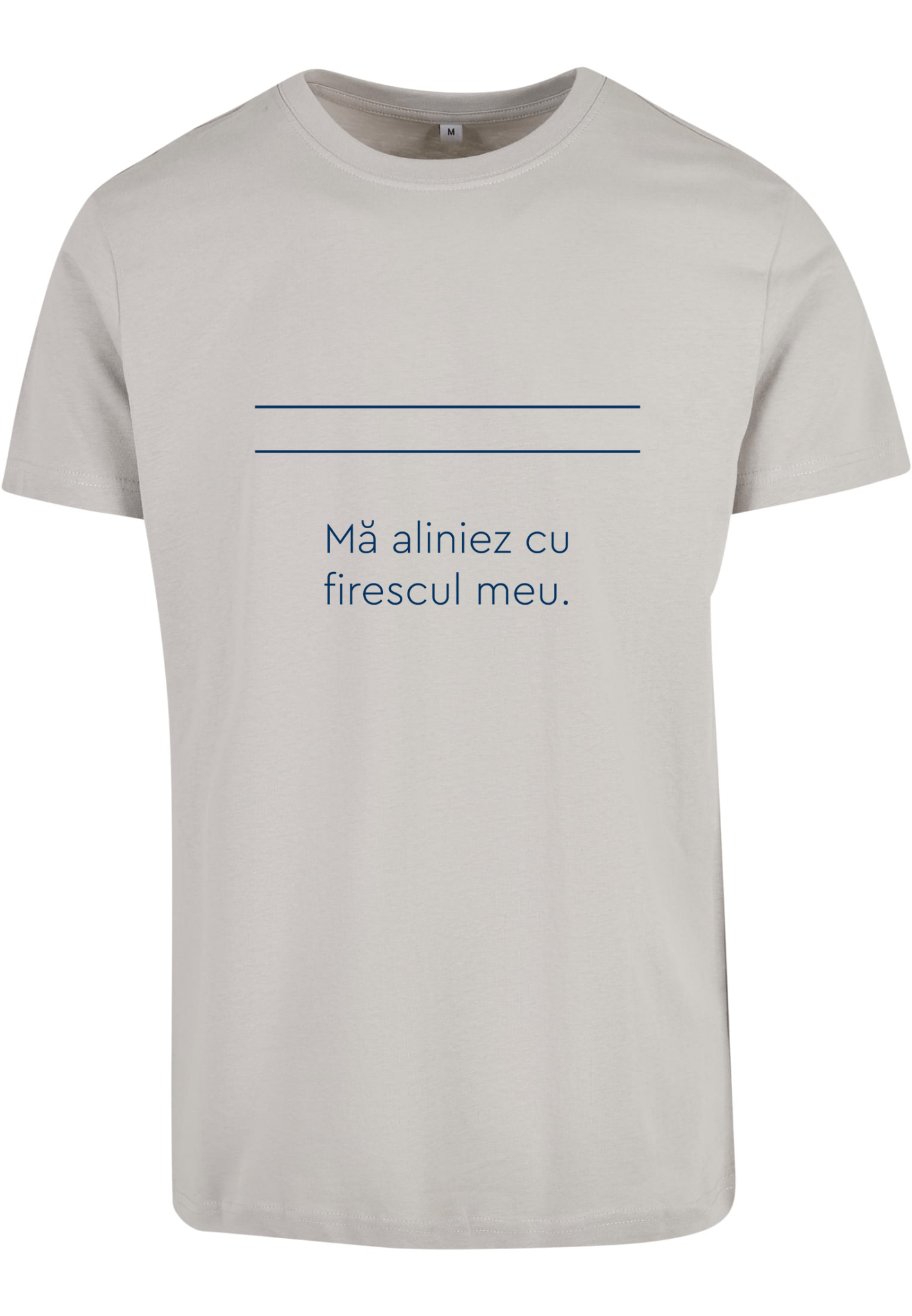 Mă aliniez cu firescul meu - tricou S din bumbac 100% - colecția FIRESC Tricou unisex - slow fashion România