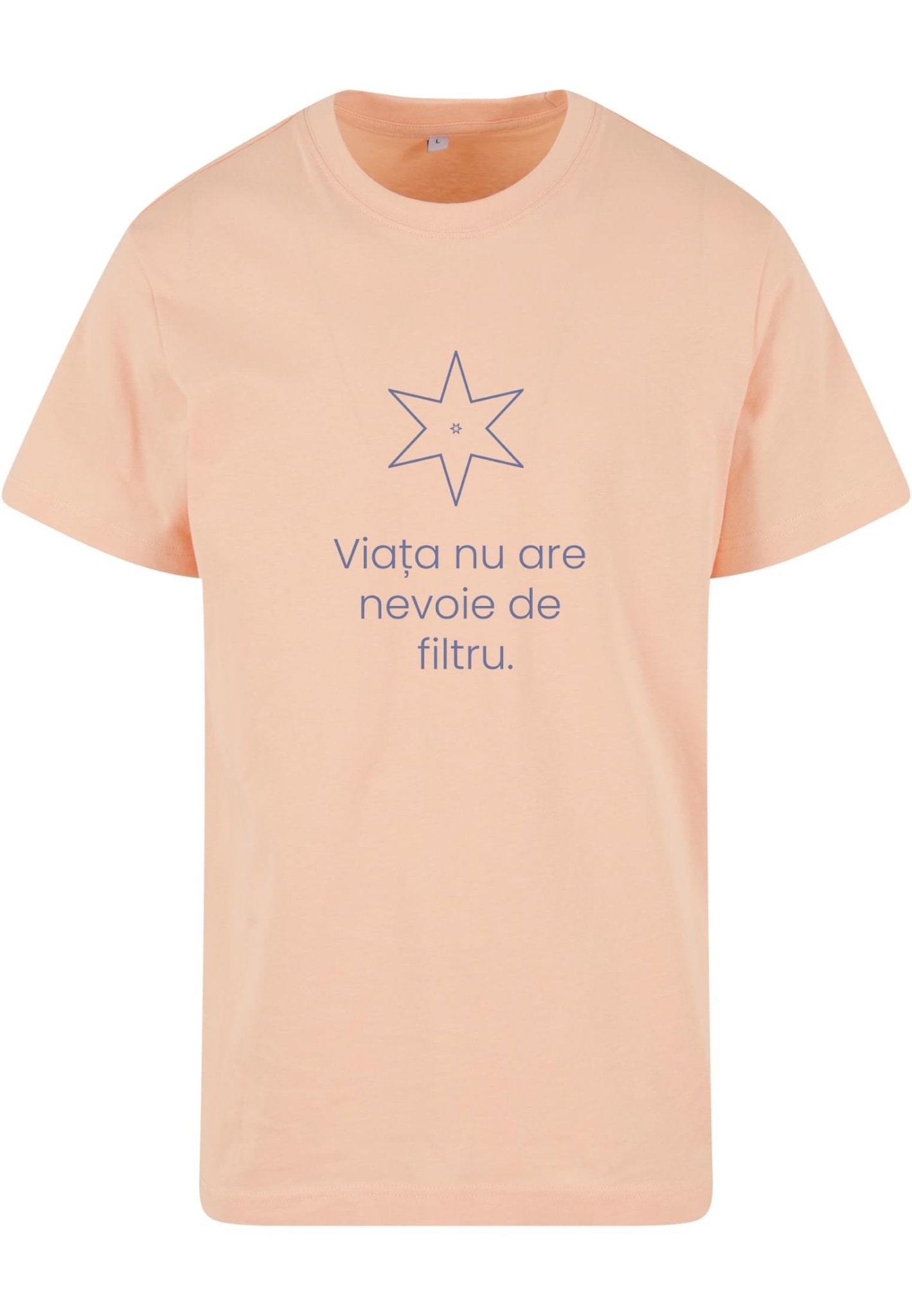 Viața nu are nevoie de filtru - tricou S din bumbac 100% - colecția FIRESC Tricou unisex - slow fashion România